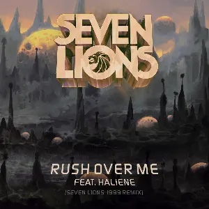 Pochette de Rush Over Me (Seven Lions 1999 remix) de Seven Lions