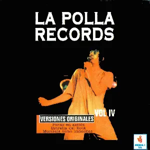 Pochette de Volumen IV de La Polla Records