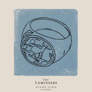 Pochette de Classy Girls (B version) de The Lumineers