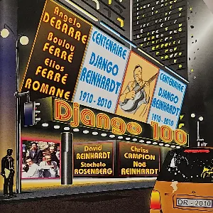 Pochette de Django 100 de Romane - Angelo Debarre