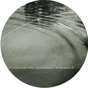 Pochette de Pôle nord de Aube