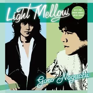 Pochette de Light Mellow 野口五郎 de Goro Noguchi