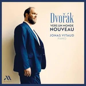 Pochette de Vers un monde nouveau de Antonín Dvořák