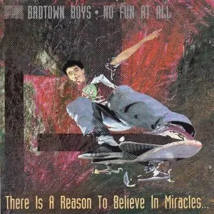 Pochette de There Is a Reason to Believe in Miracles... de No Fun at All