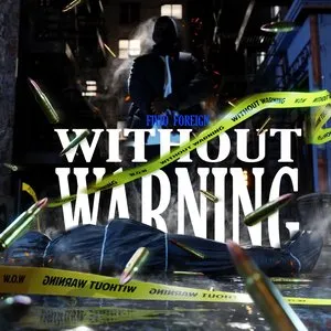 Pochette de Without Warning de Fivio Foreign