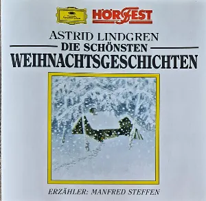 Pochette de Die schönsten Weihnachtsgeschichten de Astrid Lindgren - Manfred Steffen