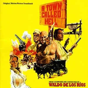 Pochette de A Town Called Bastard / Savage Pampas de Waldo de los Ríos