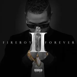 Pochette de Fireboy Forever II de Fuego