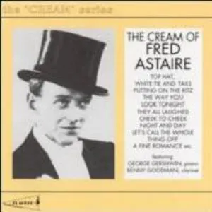 Pochette The Cream of Fred Astaire