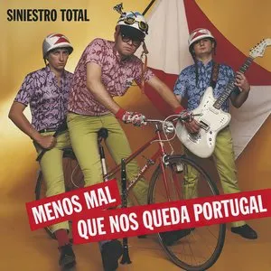 Pochette de Menos mal que nos queda Portugal de Siniestro Total