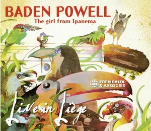 Pochette de The Girl From Ipanema Live in Liège de Baden Powell