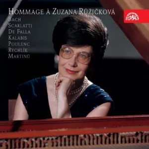 Pochette de Hommage À Zuzana Ruzickovà: Bach - Scarlatti - De Falla - Kalabis - Poulenc - Rychlìk - Martinu de Manuel de Falla - Johann Sebastian Bach - Francis Poulenc - Domenico Scarlatti - Zuzana Růžičková - Bohuslav Martinů