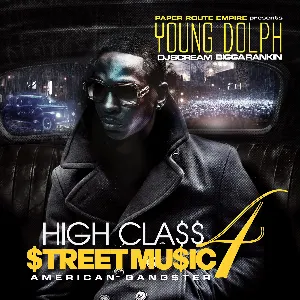 Pochette High Class Street Music 4: American Gangster