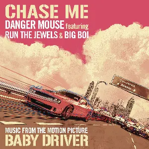 Pochette Chase Me (Music From the Motion Picture Baby Driver)