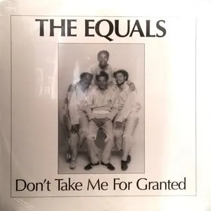 Pochette de Don't Take Me For Granted de The Equals