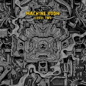 Pochette de Machine Room (Level Two) de Teddy Killerz