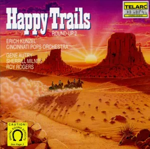 Pochette de Happy Trails de Erich Kunzel - Cincinnati Pops Orchestra