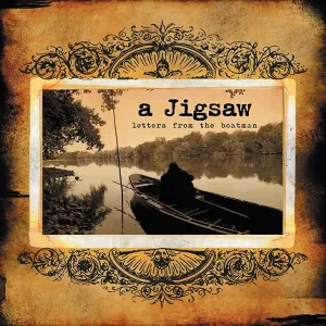 Pochette de Letters From the Boatman de A Jigsaw