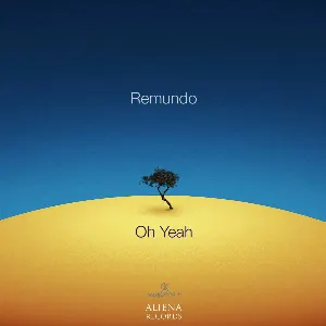 Pochette de Oh Yeah de Remundo