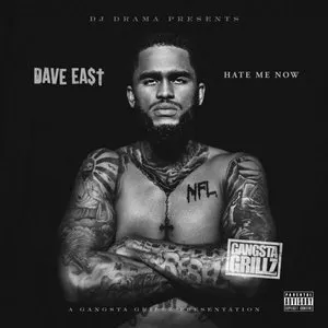 Pochette de Hate Me Now de Dave East