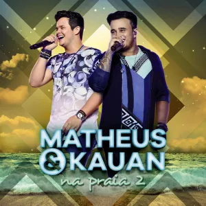 Pochette de Na praia 2 de Matheus & Kauan