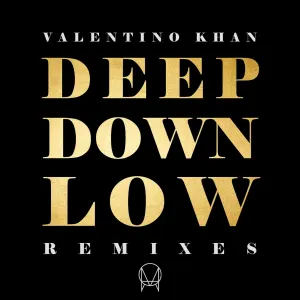 Pochette de Deep Down Low Remixes (Part 2) de Valentino Khan