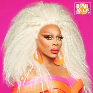 Pochette de Good Luck and Don’t F%k It Up de RuPaul