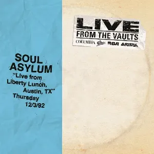 Pochette de From the Vaults: Live From Liberty Lunch Austin TX 12/3/92 de Soul Asylum