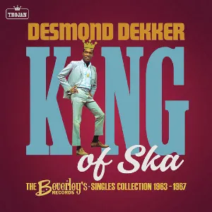 Pochette King of Ska (The Beverley's Records · Ska Singles Collection 1963-1967)