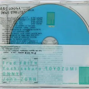 Pochette de Ars Longa Dens Brevis de Fred Frith - John Zorn