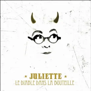 Pochette de Le Diable dans la bouteille de Juliette
