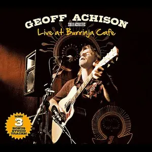 Pochette de Live At Burrinja Cafe de Geoff Achison