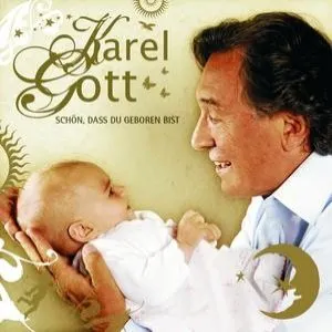 Pochette de Schön, dass du geboren bist de Karel Gott