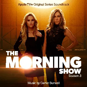 Pochette The Morning Show, Season 3: Apple TV+ Original Series Soundtrack