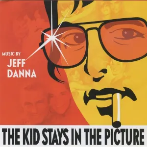 Pochette de The Kid Stays in the Picture de Jeff Danna