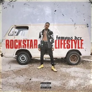 Pochette de Rockstar Lifestyle de Famous Dex