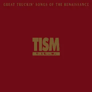 Pochette de Great Truckin' Songs of the Renaissance de TISM