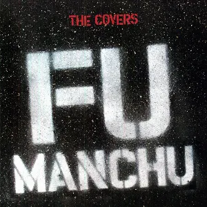 Pochette de The Covers de Fu Manchu