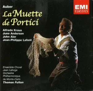Pochette de La Muette de Portici de Alfredo Kraus - Daniel François Esprit Auber - Jean‐Philippe Lafont - June Anderson - John Aler - Orchestre philharmonique de Monte‐Carlo