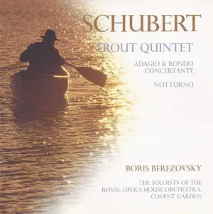 Pochette Trout Quintet / Adagio & Rondo Concertante / Notturno