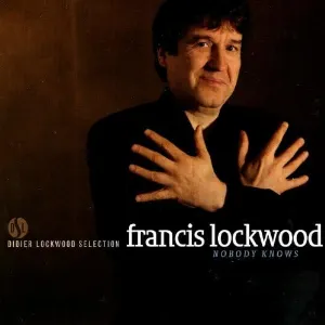 Pochette de Nobody Knows de Francis Lockwood