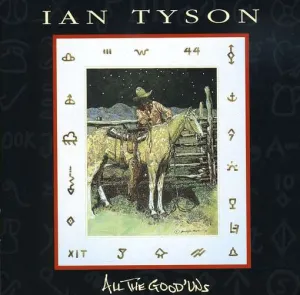 Pochette de All The Good'Uns de Ian Tyson