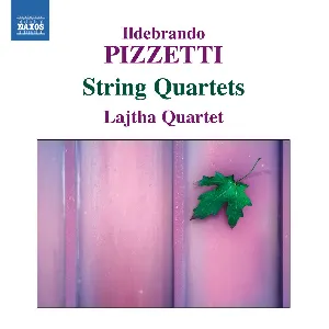 Pochette de String Quartets de Ildebrando Pizzetti