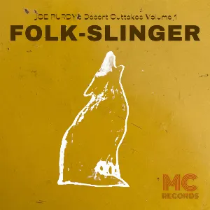 Pochette Desert Outtakes Volume 1: Folk-Slinger