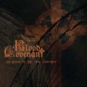 Pochette de The Blood of the New Covenant de Blood Covenant