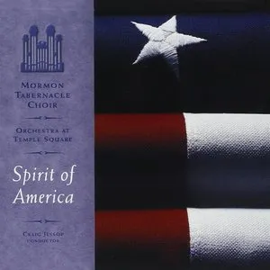 Pochette de Spirit of America de The Tabernacle Choir at Temple Square