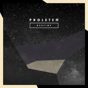 Pochette de Destiny de ProleteR