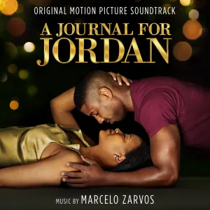 Pochette de A Journal for Jordan: Original Motion Picture Soundtrack de Marcelo Zarvos