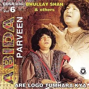 Pochette de Are Logo Tumhara Kya de Abida Parveen
