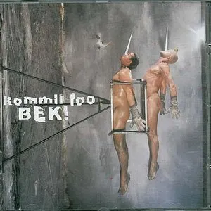 Pochette de Bek! de Kommil Foo
